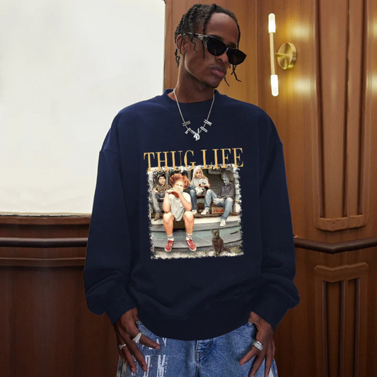 "Thug Life" Sweatshirt