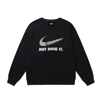 "Just doob it" Sweatshirt