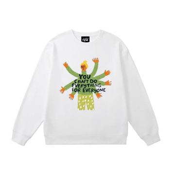 "We only have two hands" Sweatshirt