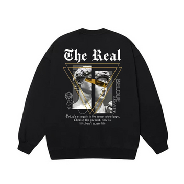 "The Real " Sweatshirt